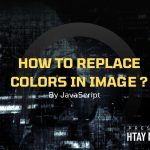 How to replace colors in an image using JavaScript ?